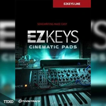 [EZkeys扩展影视铺底]Toontrack EZkeys Cinematic Pads v1.0.0 [WiN, MacOSX]（2.08Gb）
