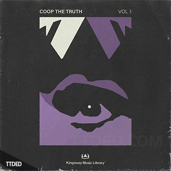 [灵魂RnB采样]Kingsway Music Library Coop The Truth Vol.1（63Mb）