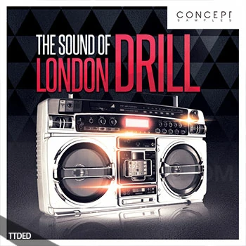 [Trap陷阱采样]Concept Samples The Sound Of London Drill [WAV]（148Mb）