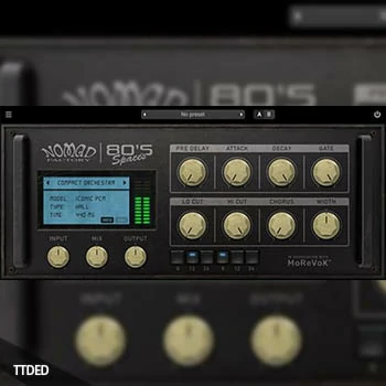 [混响空间效果插件]Nomad Factory 80’s Spaces v1.0.2 [WiN, MacOSX]（367Mb）