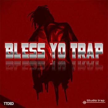 [Trap陷阱采样]Studio Trap Bless Yo Trap [WAV]（52Mb）