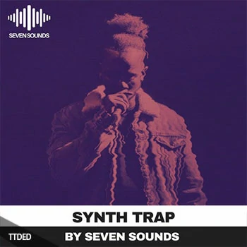 [灵魂陷阱素材Serum预置Spire预置]Seven Sounds Synth Trap [WAV, MiDi]（312Mb）