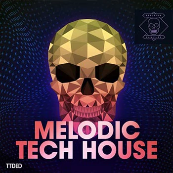 [高科技舞曲采样]Skeleton Samples Melodic Tech House [WAV]（342Mb）
