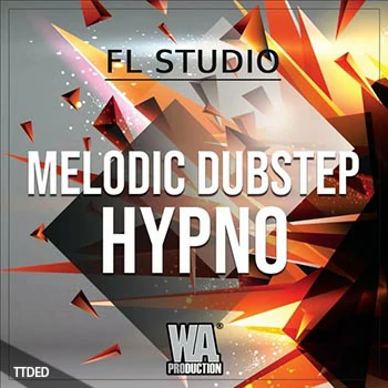[Dubstep素材+Massive预置Serum预置+FL工程模板]WA Production Melodic Dubstep Hypno（140Mb）