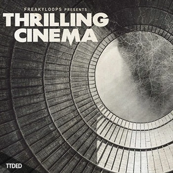 [影视氛围采样]Freaky Loops Thrilling Cinema [WAV]（591Mb）
