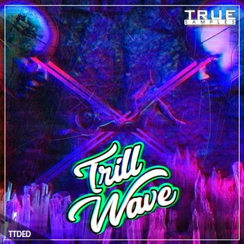 [Trap陷阱素材]True Samples Trill Wave [WAV, MiDi]（413Mb）