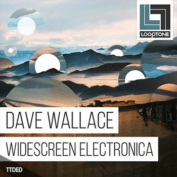 [合成器电子乐采样]Looptone Dave Wallace Widescreen Electronica [WAV]（713Mb）