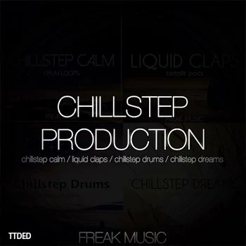[舒缓氛围采样]Freak Music Chillstep Production Vol.1 [WAV]（305Mb）