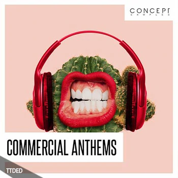 [流行电子舞曲采样]Concept Samples Commercial Anthems [WAV]（256Mb）