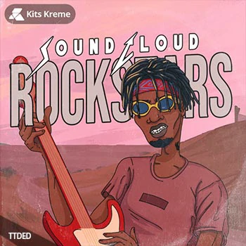 [嘻哈说唱采样]Kits Kreme SoundCloud Rockstars [WAV]（112Mb）