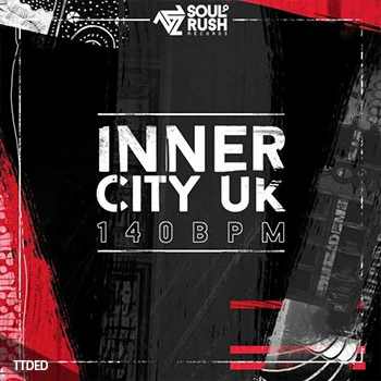 [Dubstep-Trapstep采样]Soul Rush Records Inner City UK 140 BPM [WAV]（155Mb）