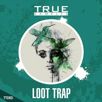 [Trap陷阱素材]True Samples Loot Trap [WAV, MiDi]（323Mb）