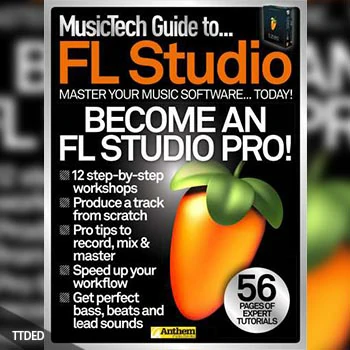 [阅读]Music Tech Guide to…FL Studio Magazine（90Mb）