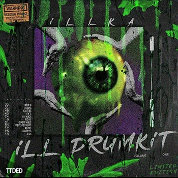 [嘻哈陷阱鼓组采样]iLLKA iLL Drumkit [WAV]（259Mb）