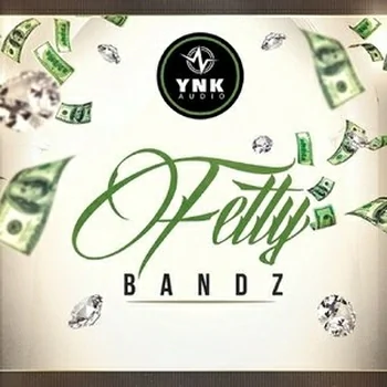 YnK Audio – Fetty Bandz [ACiD WAV MiDi REX AiFF FL]