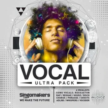 Singomakers Vocal Ultra Pack WAV-FANTASTiC