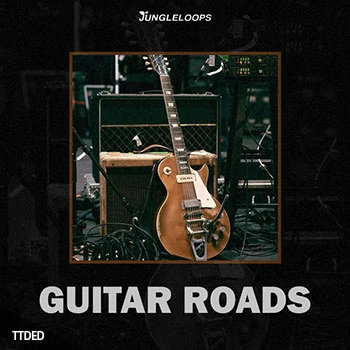 [嘻哈RnB吉他采样]Jungle Loops Guitar Roads [WAV]（58Mb）