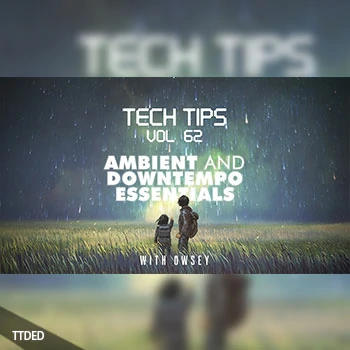 [教程]Sonic Academy Tech Tips Volume 62 with Owsey（2.27Gb）