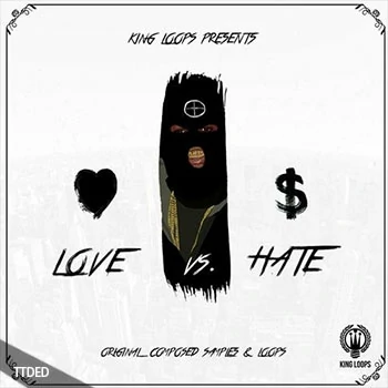 [Trap陷阱素材]King Loops Love Vs Hate [WAV, MiDi]（571Mb）