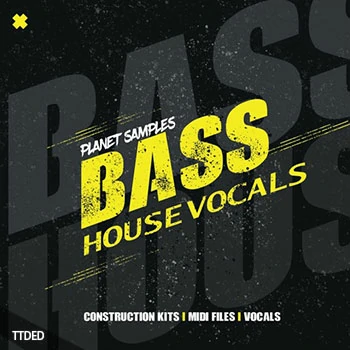 [低音浩室人声素材]Planet Samples Bass House Vocals [WAV, MiDi]（278Mb）