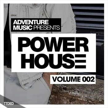 [深邃浩室采样]Adventure Music Power House Vol.2 [WAV]（161Mb）