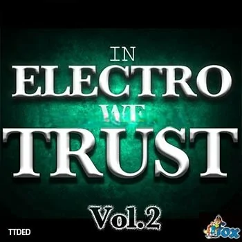Fox Samples in Electro We Trust Vol.2 [WAV, MiDi]