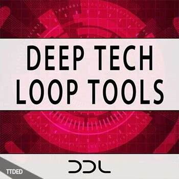 [Deep-Tech-House采样]Deep Data Loops Deep Tech Loop Tools [WAV]（348Mb）