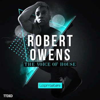 [Housе浩室人声采样]Loopmasters Robert Owens The Voice Of House Music [WAV]（483Mb）