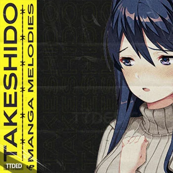 [嘻哈陷阱采样]Prime Loops TAKESHIDO Manga Melodies [WAV]（192Mb）