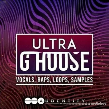 Audentity Records Ultra G-House [WAV, MiDi, Synth Presets]
