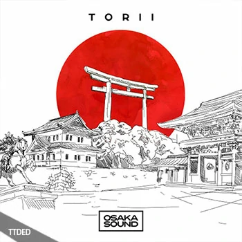 [低保真嘻哈说唱采样]Osaka Sound Torii Lo-Fi Beats [WAV]（176Mb）