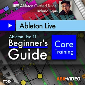 [教程]Ask Video Ableton Live 11 101 Ableton Live 11 Beginner’s Guide（1.04Gb）