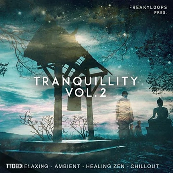 [氛围驰放采样]Freaky Loops Tranquillity Vol.2 [WAV]（732Mb）