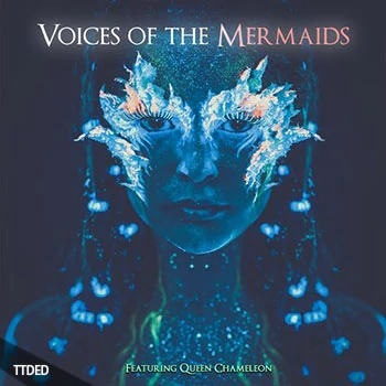 [美人鱼之声采样]Queen Chameleon Voices Of The Mermaids [WAV]（28Mb）