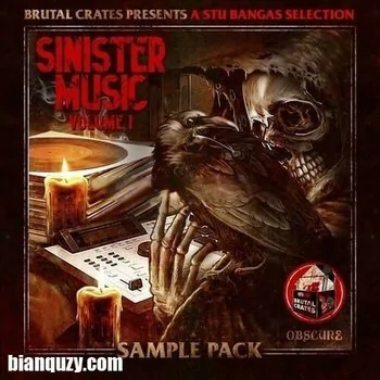 Brutal Crates x Stu Bangas Sinister Music Vol. 1 (Compositions and Stems) WAV-FANTASTiC
