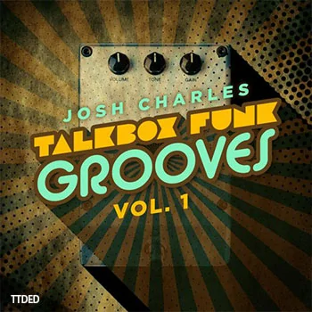 [嘻哈RnB放克Groove]Josh Charles Talkbox Funk Grooves Vol.1 [WAV]（9Mb）