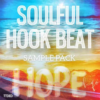 [灵魂嘻哈RnB采样]HQO Soulful Hook Beat (HOPE) [WAV]（102Mb）