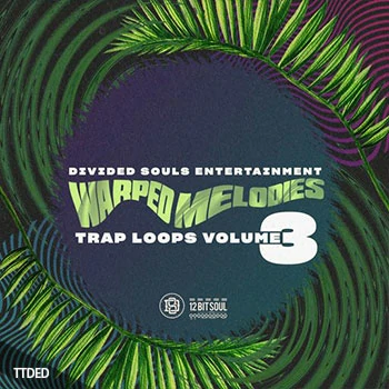 [Trap陷阱采样]Divided Souls Warped Melodies Trap Loops Volume 3 [WAV]（80Mb）