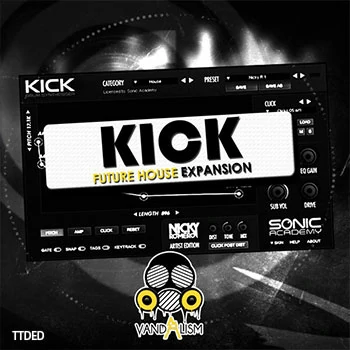 [未来浩室素材KICK预置]Vandalism KICK Future House Expansion [WAV, AiFF]（9Mb）