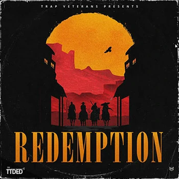 [嘻哈说唱陷阱素材]Trap Veterans Redemption [WAV, MiDi]（405Mb）