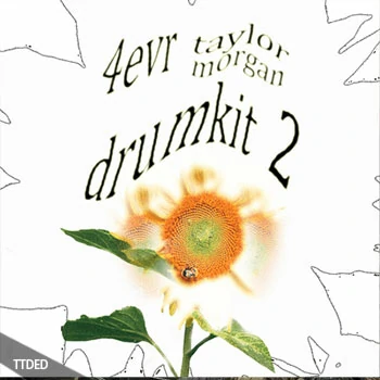 [Trap陷阱鼓组素材FL混音预置]4EVR x Taylor Morgan Drum kit Vol.2 [WAV, MiDi]（160Mb）