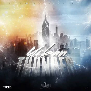 [嘻哈说唱陷阱素材]2DEEP Urban Thunder [WAV, MiDi]（166Mb）