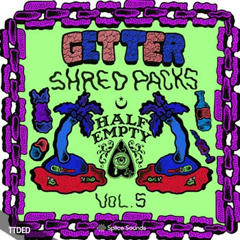 [Dubstep采样]Splice Sounds Getter Shred Pack Vol.5 feat. Half Empty [WAV]（129Mb）