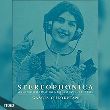 [阅读]Stereophonica Sound and Space in Science, Technology, and the Arts（6Mb）