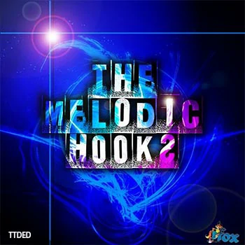 [Electro-Housе素材]Fox Samples The Melodic Hooks [WAV, MiDi]（121Mb）