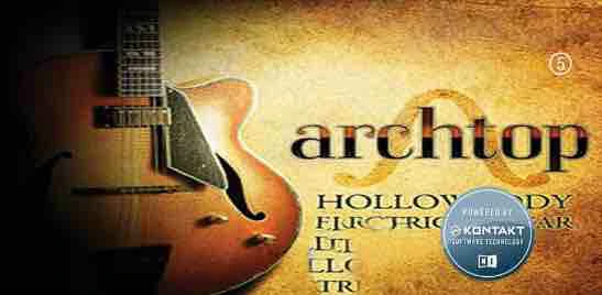 Impact Soundworks Archtop Hollowbody Electric Guitar KONTAKT 好莱坞电吉他