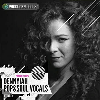 [流行灵魂人声采样]Producer Loops Dennyiah Pop And Soul Vocals [WAV]（1.23Gb）