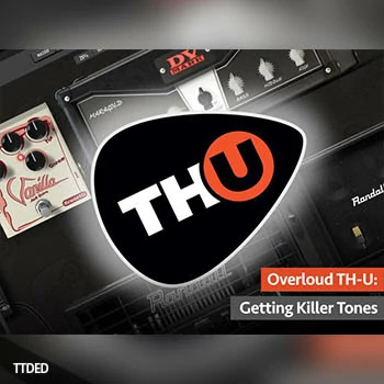 [教程]Groove3 Overloud TH-U Getting Killer Tones（635Mb）
