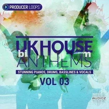 《英国House Anthems Vol 3》Producer Loops UK House Anthems Vol 3 MULTiFORMAT-DECiBEL