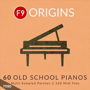 [电子舞曲素材]F9 Audio F9 Origins 60 Old School Pianos [多格式]（2.15Gb）